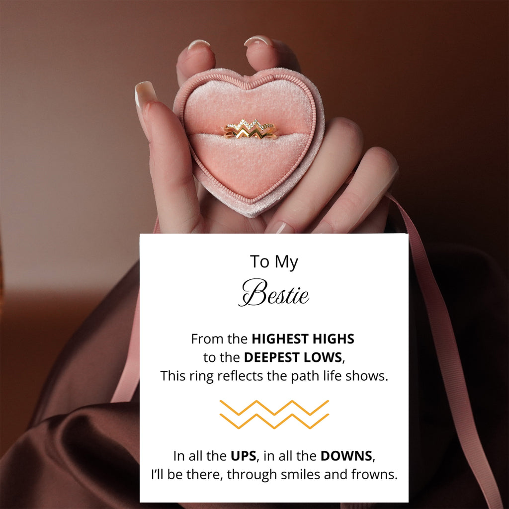 To My Best Friend - From The Highest Highs To The Deepest Lows Of Life Ring